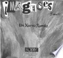 Imágenes: Un nuevo rumbo