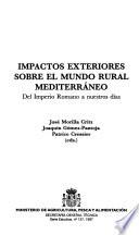 Impactos exteriores sobre el mundo rural mediterráneo