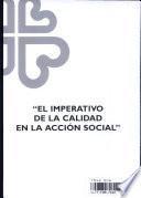 Imperativo de la calidad en la accin Social, El