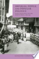 Imperial Power and Popular Politics