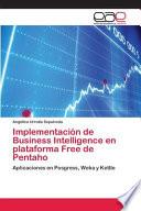 Implementación de Business Intelligence en plataforma Free de Pentaho