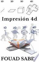 Impresión 4D