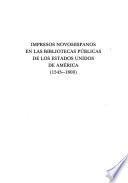 Impresos novohispanos en las bibliotecas públicas de los Estados Unidos de América (1543-1800)