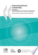 Improving School Leadership, Volume 2 Case Studies on System Leadership