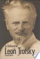 In Defense of Leon Trotsky