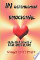 In-Dependencia Emocional