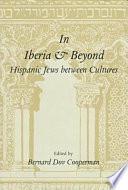 In Iberia and Beyond