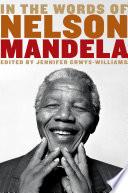 In the Words of Nelson Mandela