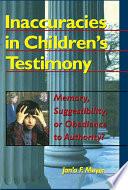 Inaccuracies in Children's Testimony
