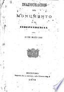 Inauguración del monumento a la independencia, 18 de mayo, 1879