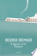 Incienso Quemado