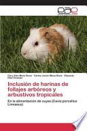 Inclusión de harinas de follajes arbóreos y arbustivos tropicales