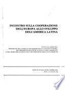 Incontro sulla cooperazione dell'Europa allo sviluppo dell'America Latina