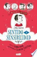 INCREÍBLE AUSTEN: Sentido y sensibilidad