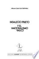 Indalecio Prieto y el nacionalismo vasco