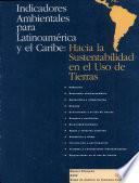 Indicadores ambientales para Latinoamérica y el Caribe
