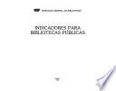 Indicadores para bibliotecas públicas