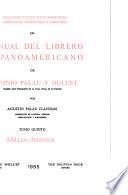 Indice alfabético de títulos-materias, correcciones, conexiones y adiciones del Manual del librero hispanoamericano de Antonio Palau y Dulcet