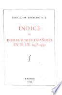 Indice de intelectuales españoles en EE. UU. 1946-1952