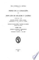 Indice de la colección de don Luis de Salazar y Castro: Crónicas, historias y misceláneas