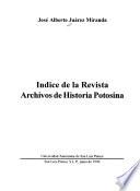 Índice de la revista Archivos de historia potosina