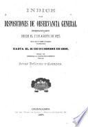 Indice de las disposiciones de observancia general expedidas en Jalisco desde el 7 de agosto de 1857