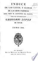 Indice de las leyes y glosario de las Siete Partidas
