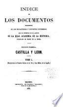 Indice de los documentos procedentes de los monasterios y conventos suprimidos que se conservan en el archivo de la Real academia de la historia