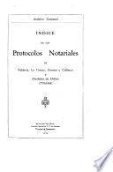 Indice de los protocolos notariales de Valdivia, la Unión Osorno y Calbuco y Alcabalas de Chiloé, 1774-1848