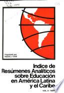 Indice de resúmenes analíticos sobre educación en America Latina y el Caribe