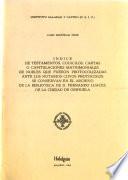 Indice de testamentos, codicilos, cartas o capitulaciones matrimoniales de nobles que fueron protocolizadas ante los notarios