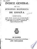 Índice general de la Synopsis histórica de España