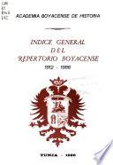 Indice general del Repertorio boyacense, 1912-1986