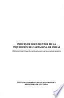 Indices de documentos de la inquisición de Cartagena de Indias