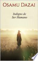 Indigno de Ser Humano - Osamu Dazai