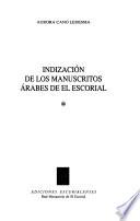 Indización de los manuscritos árabes de El Escorial