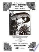 Indo-Hispanic Folk Art Traditions II