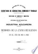 Industria Azucarera; Memoria de la Zafra