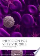 Infecciones por VIH y VHC 2015