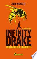Infinity Drake 1: Los Hijos del Scarlatti
