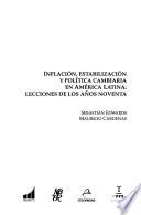 Inflación, estabilización y política cambiaria en América Latina