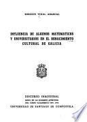 Influencia de algunos matemáticos y universitarios en el renacimiento cultural de Galicia