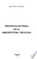 Influencia de Italia en la arquitectura uruguaya