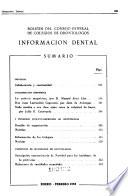 Informacion dental; boletín del Consejo General de Colegios de Odontólogos y Estomatólogos
