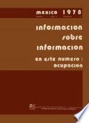 Información sobre información 1978. Enero. Año 1, número 2. En este número ocupación