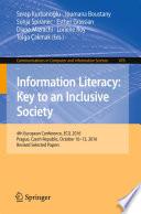 Information Literacy: Key to an Inclusive Society