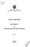 Informe a la nación que presenta el Ministerio de Relaciones Exteriores