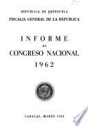 Informe al Congreso Nacional