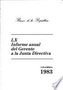 Informe anual presentado por el gerente a la junta directiva