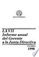Informe anual presentado por el gerente a la junta directiva